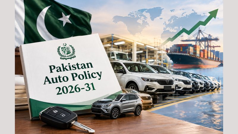 پاکستان آٹو پالیسی 2026-31 کے تحت گاڑیوں کی اسمبلی لائن، نئے برآمداتی اور ٹیرف اہداف کی عکاسی